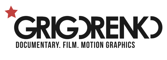 GrigorenkoMedia - Documentary Director & Visual Storyteller
